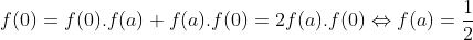 joli test d'olympiades Gif.latex?f(0)=f(0).f(a)+f(a).f(0)=2f(a)